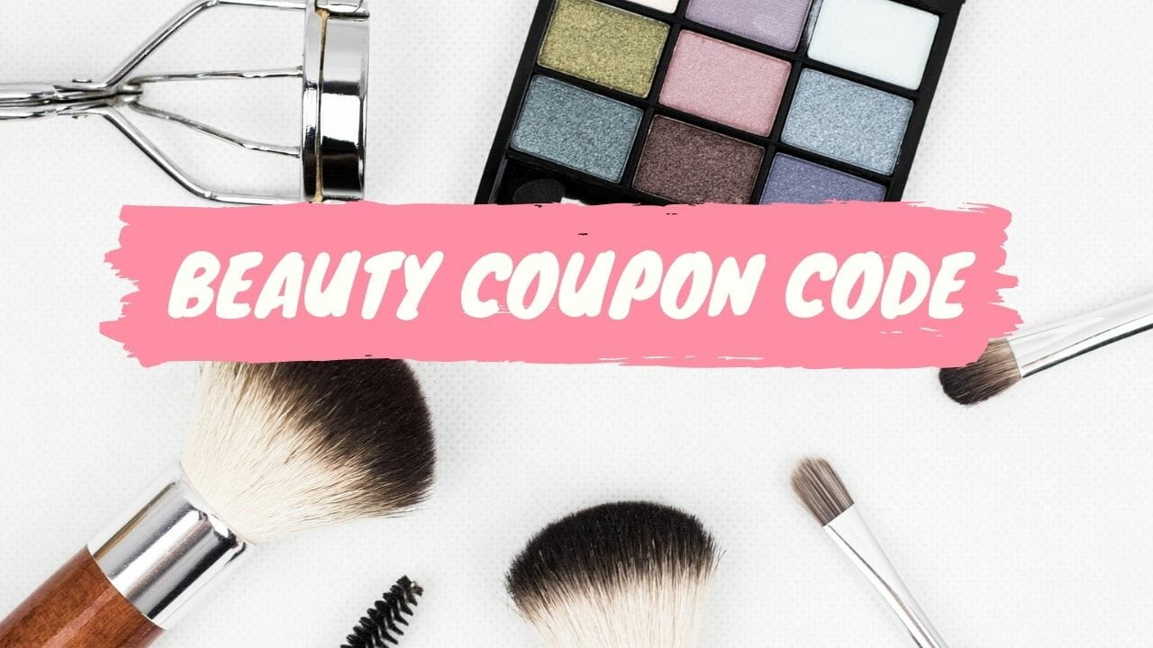 Beauty Discount Code, Coupon || July 2024